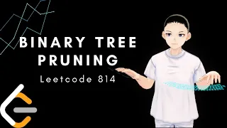 Leetcode 814 - Binary Tree Pruning JAVA Solution Explain
