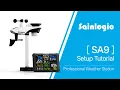 Sainlogic SA9 Setup Tutorial