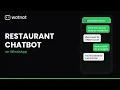 How to Build a Restaurant Chatbot WhatsApp AI Agent