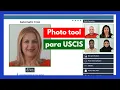 Photo Tool - The Travel State s tool for USCIS photos