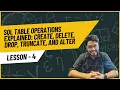 SQL Table Operations Create Delete Drop Truncate and Alter Lesson 4 Introduction to SQL