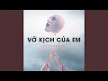 Download Lagu Vở Kịch Của Em (Lo-Fi)