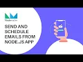 Nodemailer - Send and Schedule Emails From Node js App