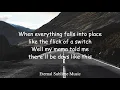 Dermot Kennedy - Days Like this (lyrics)