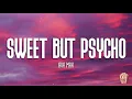 Ava Max - Sweet But Psycho (Lyrics) 