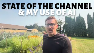 State of the Channel and My Use of AI