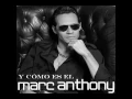 Marc Anthony - ¿Y Cómo Es Él? (Audio Cover)