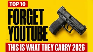 The 10 CCW Guns Real Carriers Refused to Give Up in 2026 Ranked by Daily Use