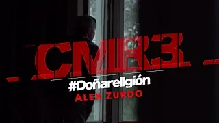Alex Zurdo - Doña Religión (Vídeo Oficial)