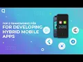 Top 5 Frameworks for Developing Hybrid Mobile Apps
