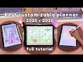 Best Customizable Digital Planner 2025 2026 Full Tutorial iPad Android