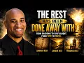 Pastor Myers Reveals the Shift from Shadow to Substance in The Rest Has Been Done Away With