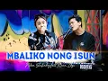 Download Lagu Niken Salindry feat. Kevin Ihza - Mbaliko Nong Isun (Official Music Video 9 Entertainment)