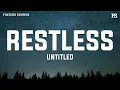 Lagu untitled - Restless (Instrumental)