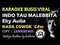 Download Lagu Indo Tau Malebbi ta Karaoke Nada Cowok Zankrewo Bugis Viral