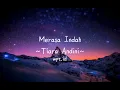 Merasa Indah ~ Tiara Andini Lirik