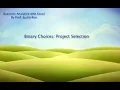 Excel optimization trick - Use 0-1 binary variable to select projects optimally