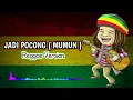 Download Lagu Jadi Pocong ( mumun ) - cover reggae  - lagu reggae terbaru