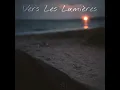 Vers les lumières