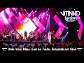 Lagu VITINHO - Onde Você Mora / Fim de Tarde / Pensando em Você (Ao vivo)