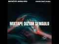 Download Lagu MIXTAPE - DIZTAN SEMAULU [ KEEP ] NEW - 2024 Cocok_Buat_Acara BY:Angga Keju🔥🥵 MP3