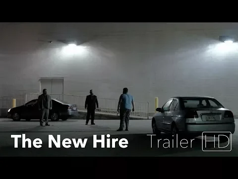 The New Hire - Trailer