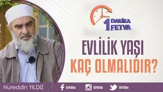 Evlilik Yaşı Kaç Olmalıdır?