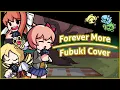 Forever More | Fubuki But It's A Mami + DDTO Cover | Playable