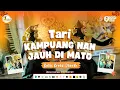 TARI KAMPUANG NAN JAUH DIMATO