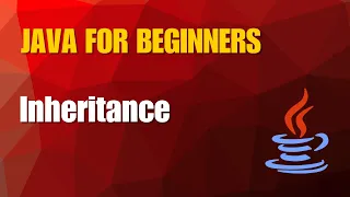 Java Tutorial 9 - Inheritance