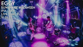 Eggy Suwannee Hulaween Full Set Live Oak FL 10 28 22