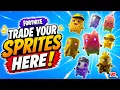 Fortnite Trade Your Sprites HERE