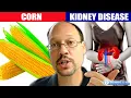 Corn And Kidney Disease Diet Can You Eat Corn And Popcorn In A Kidney Disease Diet