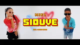 MIKL - SIOUVÉ (Clip Officiel)
