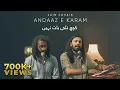 Download Lagu Andaaz-E-Karam | Zain Zohaib | Ustad Nusrat Fateh Ali Khan Qawwali