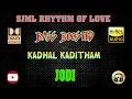 Download Lagu Kadhal Kaditham - Jodi - A R Rahman - BASS BOOSTED