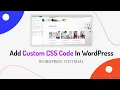 Add Custom CSS Code In WordPress WordPress Tutorial WordPress Tips