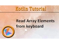 Kotlin Tutorial Read Array Elements from keyboard