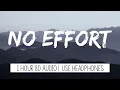 Princess Nokia - No Effort | 1 Hour (8D Audio)
