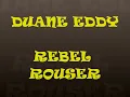 DUANE EDDY Rebel rouser