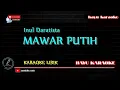 Download Lagu KARAOKE MAWAR PUTIH - INUL DARATISTA