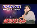 Download Lagu BERKELANA Karaoke _ IDA LAILA
