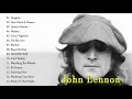 Download Lagu The Best Of John Lennon - John Lennon Greatest Hits Full Album