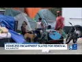 Homeless encampments in Kalamazoo slated for removal