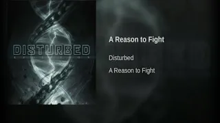 Download Disturbed - A Reason to Fight (Áudio) MP3