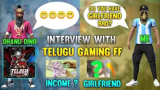 interview with telugu gaming ff q u0026a with dhanu dino income details and girlfriend details 