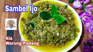 Download Sambel Ijo Ala Warung Padang, Mirip Banget Sama Sambel Ijo di Warung Padang Mewah MP3