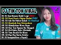 DJ TIKTOK TERBARU 2022 - DJ ANU REMON SAKIT LAGI X DJ GANI GANI X HUJAN BADAI ANGIN RIBUT VIRAL 20