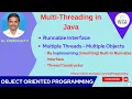 94 Runnable interface - Create Two Threads with Two different Class Objects in Java