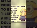 Minion Quotes